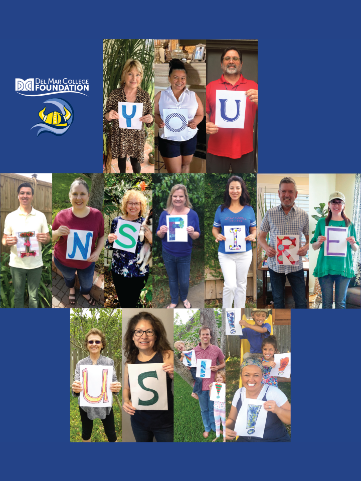 A collage of the Foundation Staff holding signs that each depict a letter. The letters spell out "You Inspire Us!!!" Pictured in order: Mary McQueen, Belinda Cisneros, Joel Soliz, J. Keith Tucker, Cynthia Arbuckle, Mary Elizabeth Whited, Patricia Yaklin, Audra Pineda Strubbe, Robert Suggs, Elsie Odom, Deborah Johnson, Rebecca Boutwell, Matthew Busby, and Kimberly McNierney Devisser