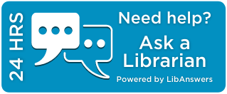 Need help? Click here to Ask a Librarian 24 hours. Powered by LibAnswers.